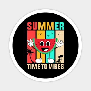 Summer Time To Vibes Magnet